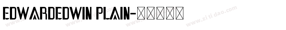 EdwardEdwin Plain字体转换